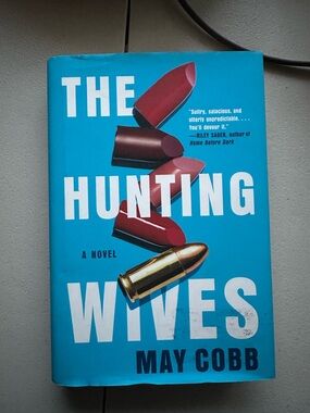 The Hunting Wives by May Cobb